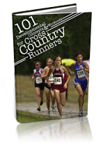 101 Developmental Concepts & Workouts for Cross Country Runners